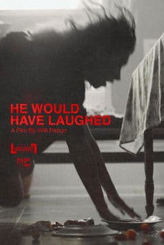He Would Have Laughedのポスター