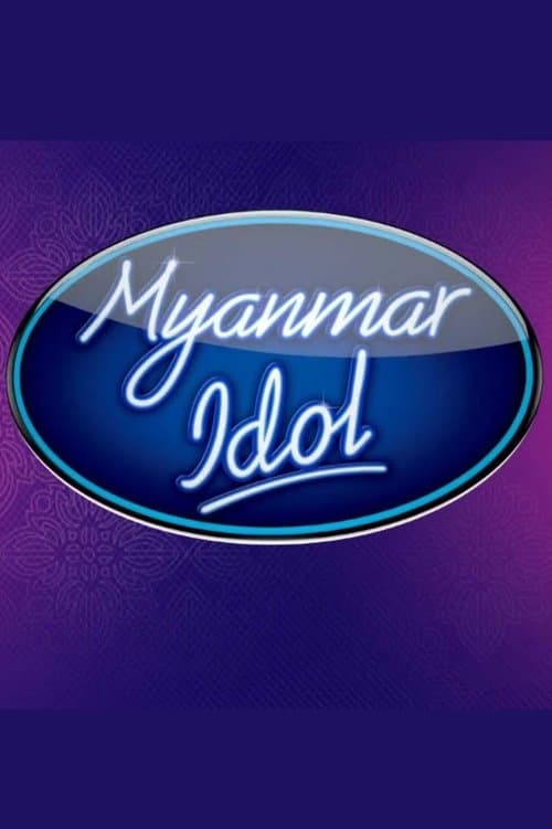 Myanmar Idolのポスター