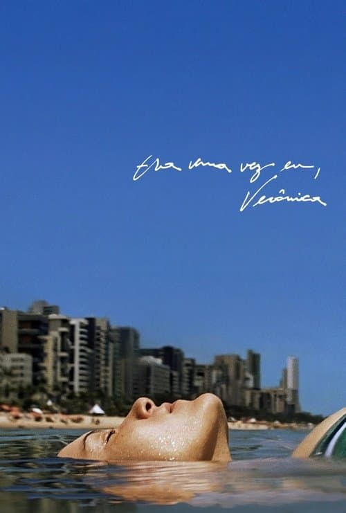 Era uma vez eu, Verônicaのポスター