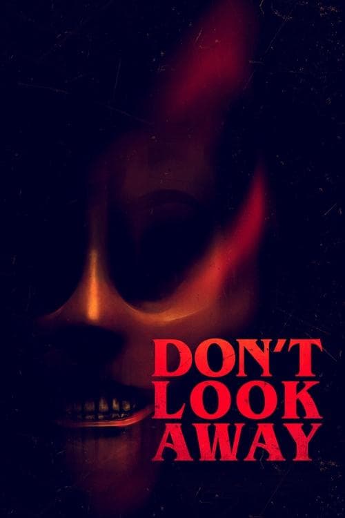 Don't Look Awayのポスター