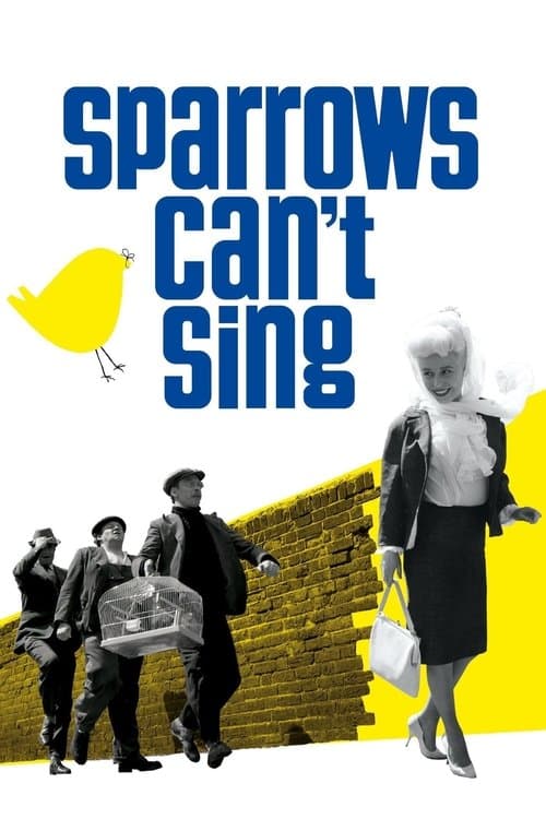 Sparrows Can't Singのポスター