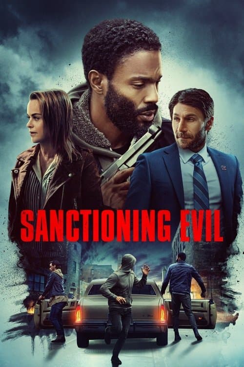 Sanctioning Evilのポスター