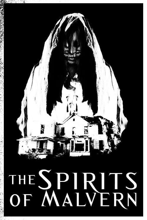 The Spirits of Malvernのポスター