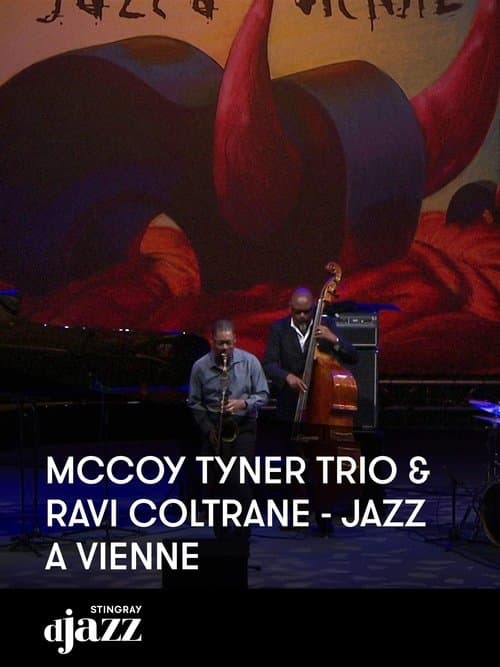 McCoy Tyner Trio & Ravi Coltrane: Jazz à Vienne 2012のポスター