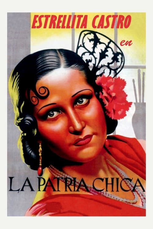 La patria chicaのポスター