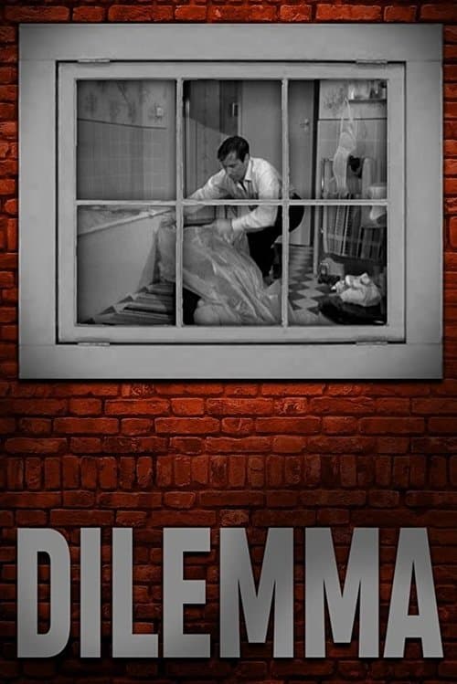 Dilemmaのポスター
