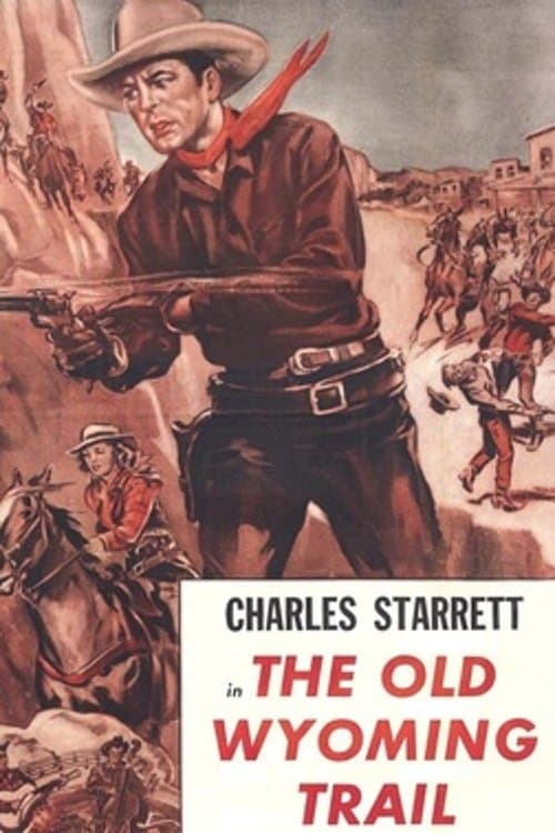 The Old Wyoming Trailのポスター