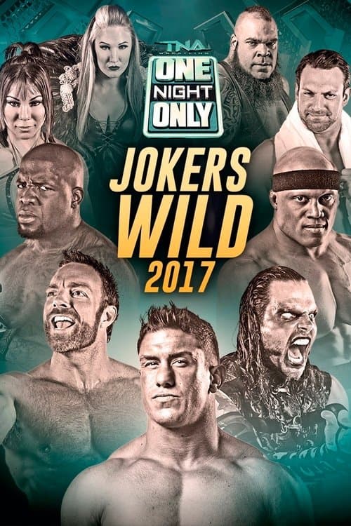 TNA One Night Only: Joker's Wild 5のポスター