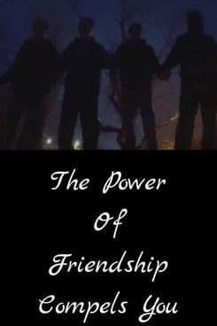 The Power of Friendship Compels Youのポスター