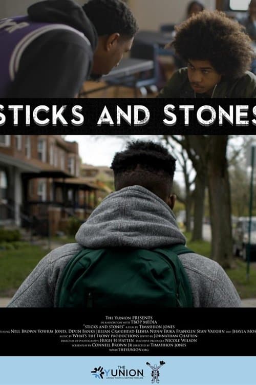 Sticks and Stones - A Yunion Filmのポスター