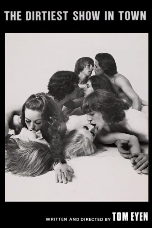 The Dirtiest Show in Townのポスター