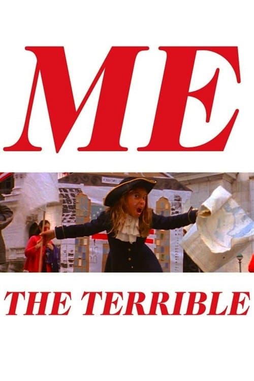 Me the Terribleのポスター