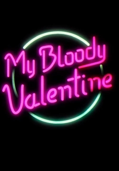 My Bloody Valentineのポスター