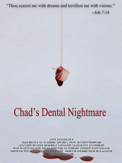 Chad's Dental Nightmareのポスター