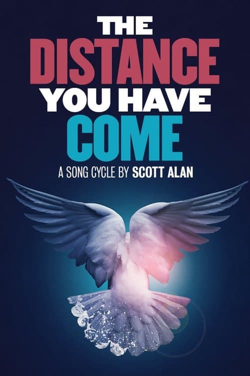 The Distance You Have Comeのポスター