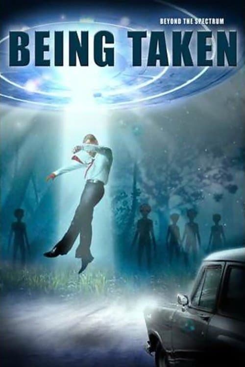 Beyond the Spectrum: Being Takenのポスター