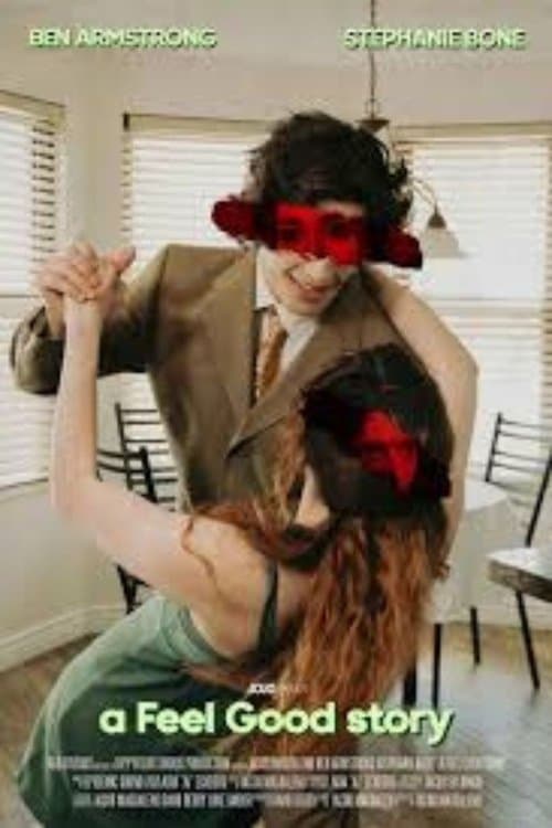 A Feel Good Storyのポスター