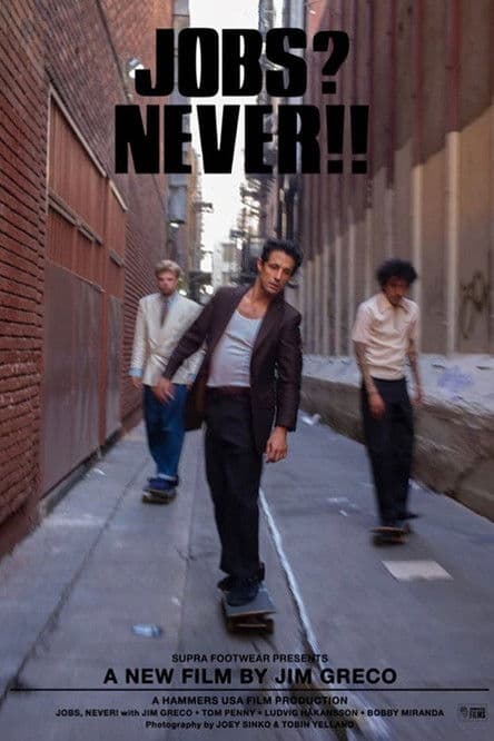 Jobs? Never!!のポスター