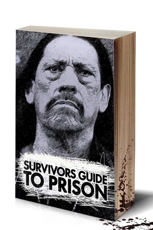 Survivor's Guide to Prisonのポスター