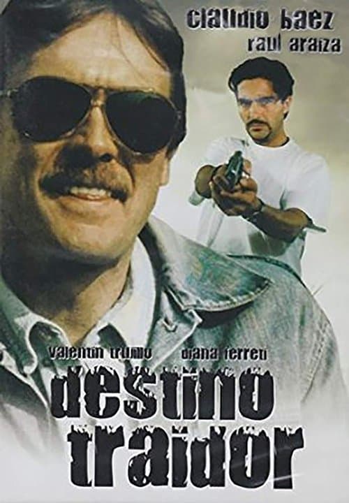 Destino Traidorのポスター