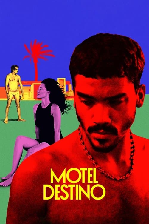 Motel Destinoのポスター