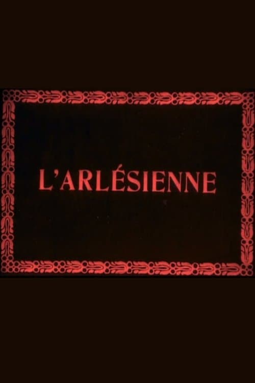 L'Arlésienneのポスター