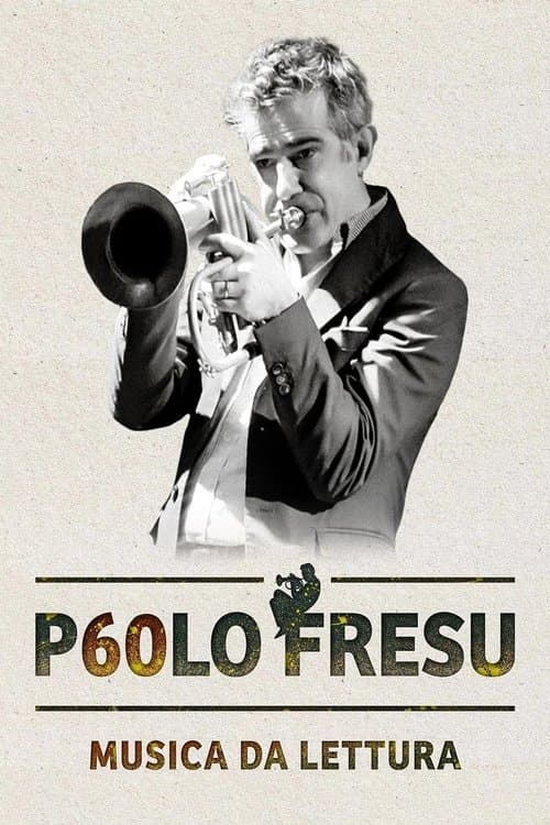 P60lo Fresu - Musica da letturaのポスター