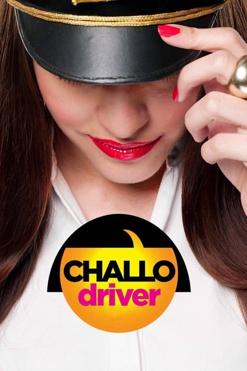 Challo Driverのポスター