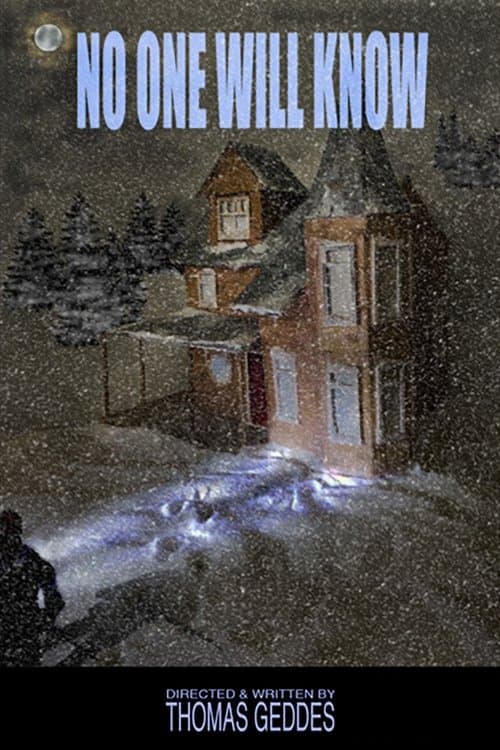 No One Will Knowのポスター