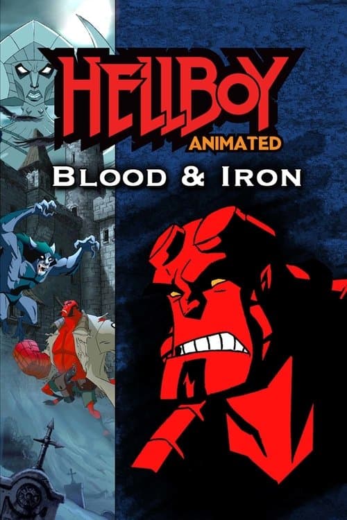 Hellboy Animated: Blood and Ironのポスター