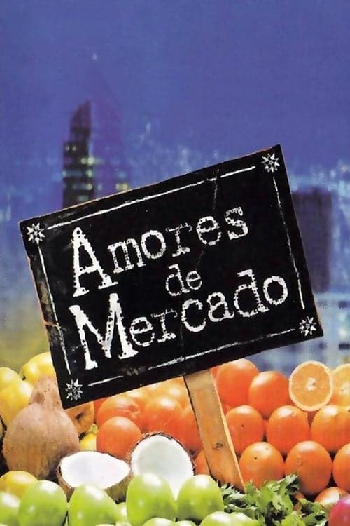 Amores de mercadoのポスター