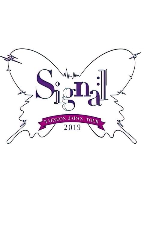 TAEYEON JAPAN TOUR 2019 ～Signal～のポスター