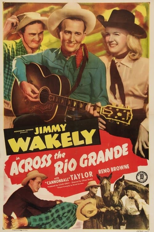 Across The Rio Grandeのポスター