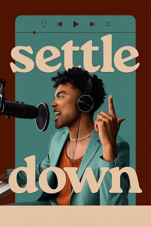Settle Downのポスター