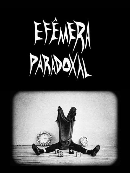 Efêmera Paradoxalのポスター