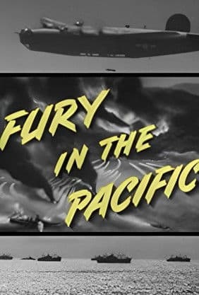Fury in the Pacificのポスター