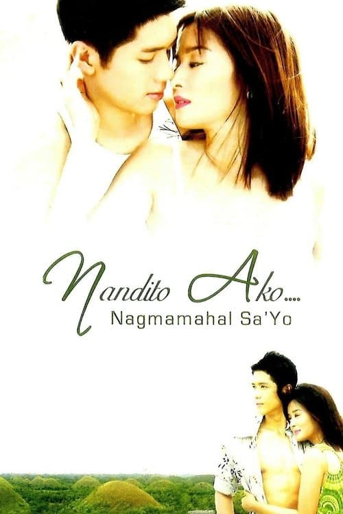 Nandito ako... Nagmamahal sa 'yoのポスター
