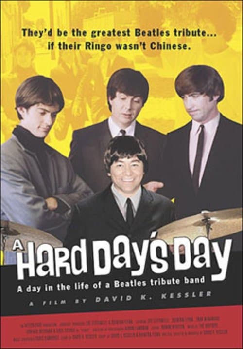A Hard Day's Day - A Day in the Life of a Beatles Tribute Bandのポスター