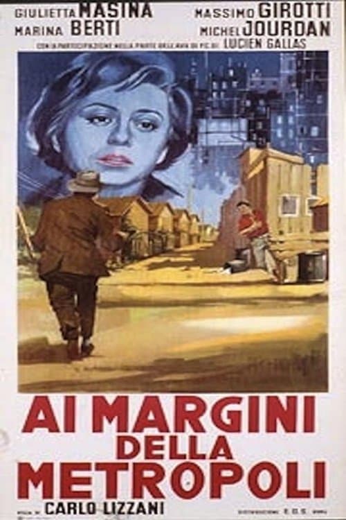 Ai margini della metropoliのポスター