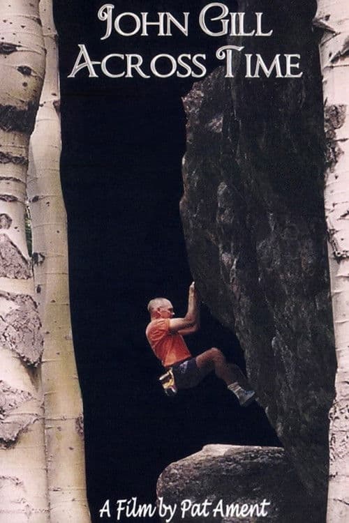 John Gill Across Timeのポスター