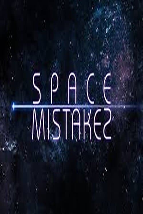 Space Mistakesのポスター