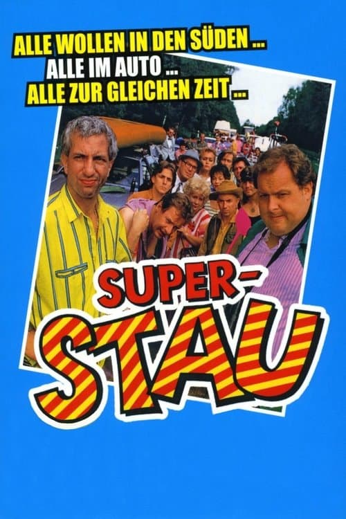 Superstauのポスター
