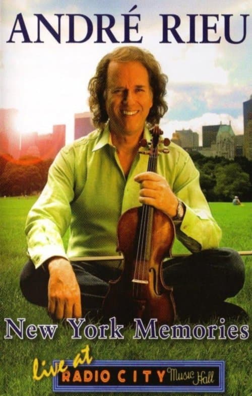 André Rieu - New York Memoriesのポスター