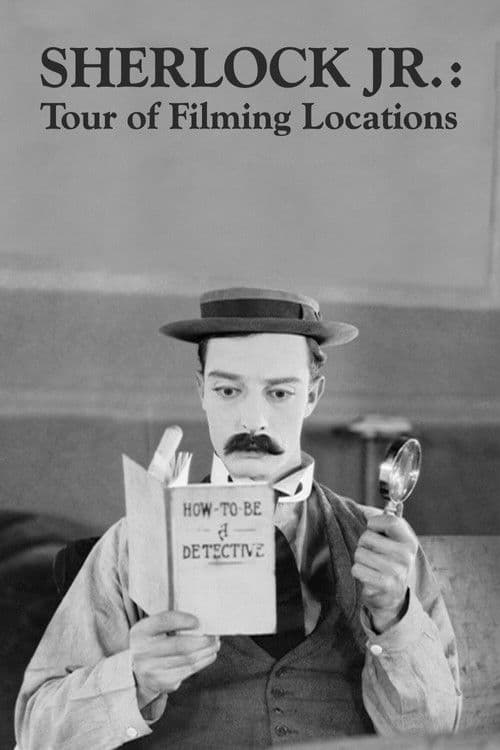 Sherlock Jr.: Tour of Filming Locationsのポスター