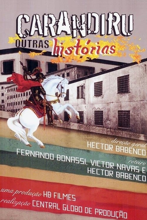 Carandiru: Outras Históriasのポスター
