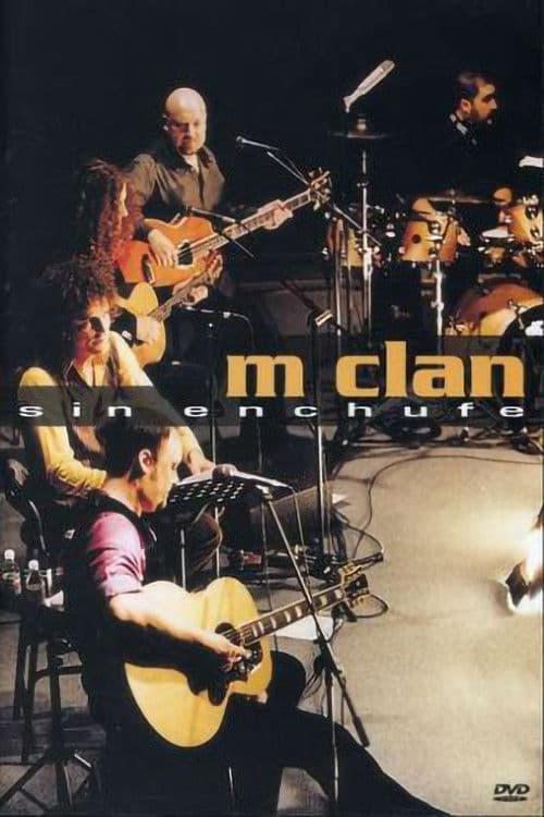 M-Clan Sin Enchufeのポスター