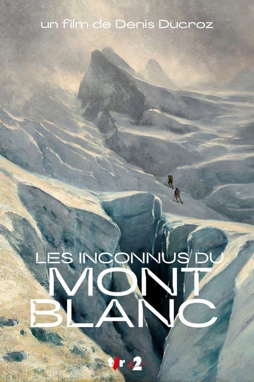 Les Inconnus Du Mont-Blancのポスター