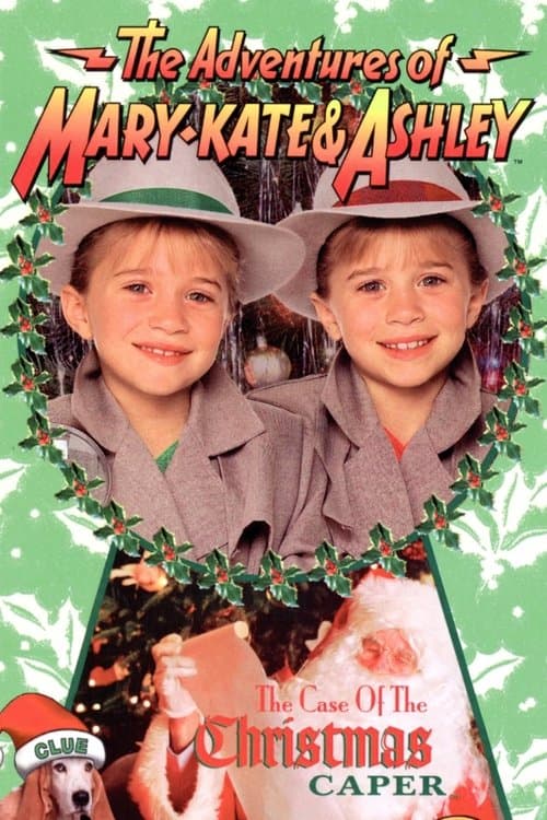The Adventures of Mary-Kate & Ashley: The Case of the Christmas Caperのポスター