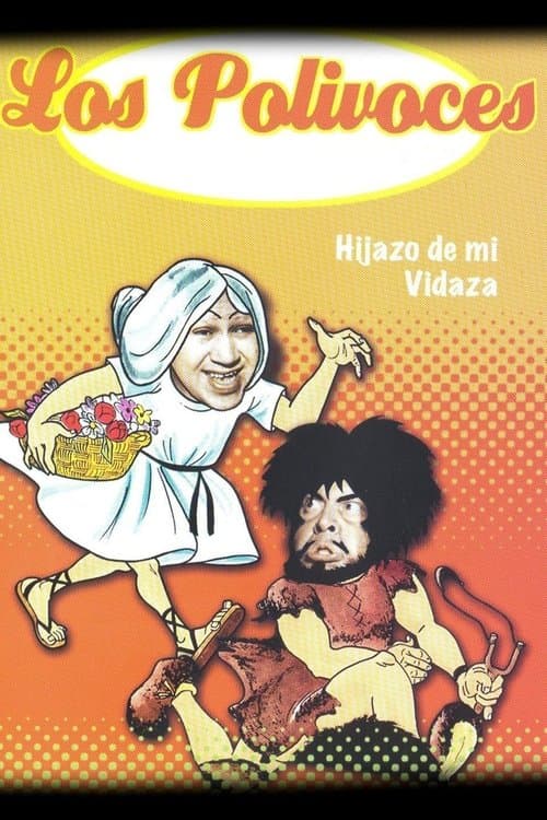 Hijazo de mi vidazaのポスター