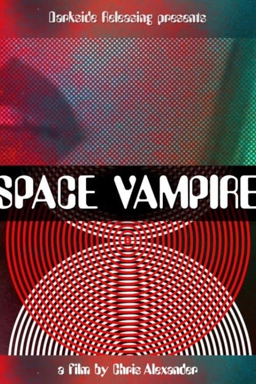 Space Vampireのポスター